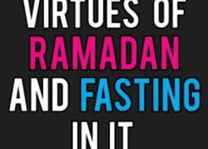 Virtues of Fasting